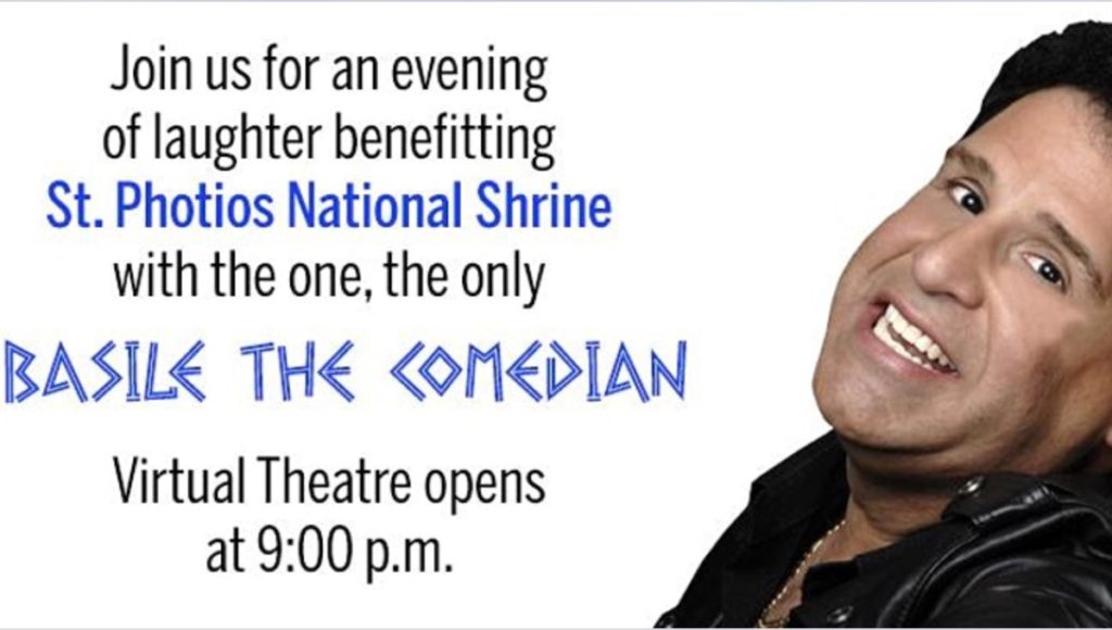 Saint Photios National Shrine Hosts a “Virtual Comedy Show” Featuring Basile the Comedian