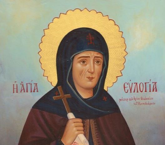Οσία Ευλογία, η ανδρεία μητέρα του οσίου Θεοδοσίου, του Κοινοβιάρχου