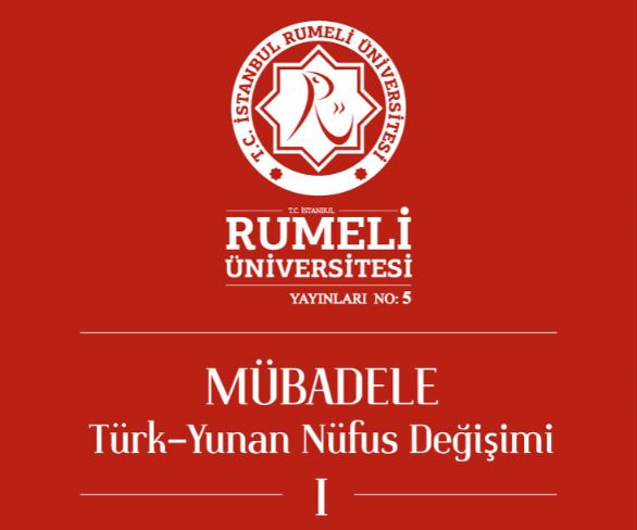 Άρθρα Ελλήνων επιστημόνων στην τουρκική έκδοση «Η Ανταλλαγή των Τουρκο/Ελληνικών πληθυσμών»