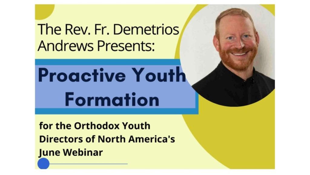 The Orthodox Youth Directors in North America June Webinar