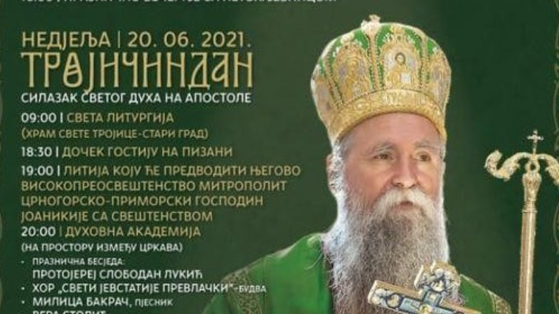 Тројичиндан – слава будванске цркве Свете Тројице; митрополит Јоаникије предводиће литију